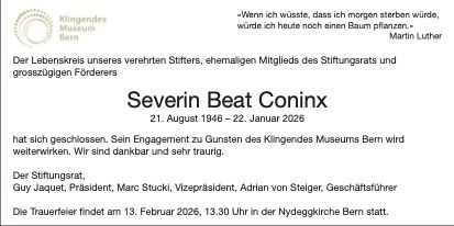 Kürzlich verstarb unser Stifter Severin Coninx.